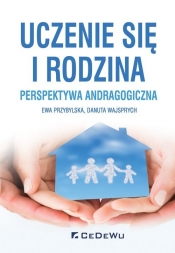 Uczenie się i rodzina - Ewa Przybylska