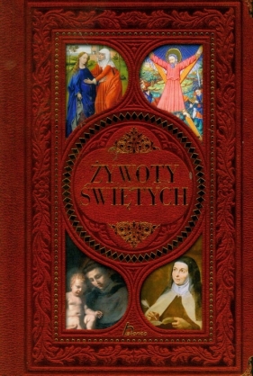 Żywoty świętych - Duława Michał