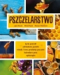 Pszczelarstwo - Jacek Nowak, Michał Piątek, Martyna Walerowicz