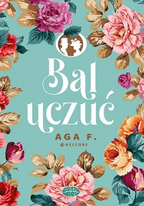 Bal uczuć - Aga F.