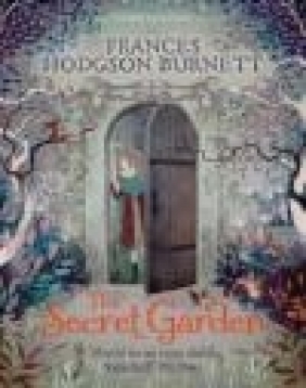 The Secret Garden Frances Hodgson Burnett