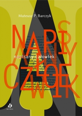 Napisany człowiek - Mateusz P. Barczyk