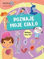 Szukam naklejek. Poznaję moje ciało - Francesca Pellegrino