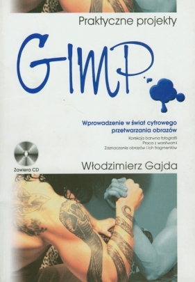 GIMP Praktyczne projekty - Gajda Włodzimierz