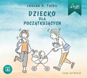 Poradniki dla rodziców audiobook - Leszek Talko