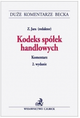 Kodeks spółek handlowych. Komentarz - Opracowanie zbiorowe