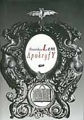 Apokryfy - Stanisław Lem
