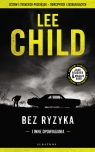 Bez ryzyka Lee Child