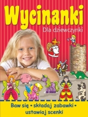 Wycinanki dla dziewczynki - Elżbieta Wójcik