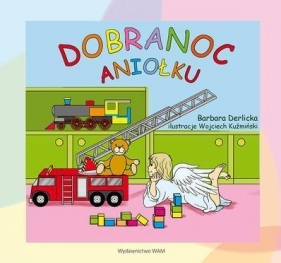 Dobranoc Aniołku - Derlicka Barbara