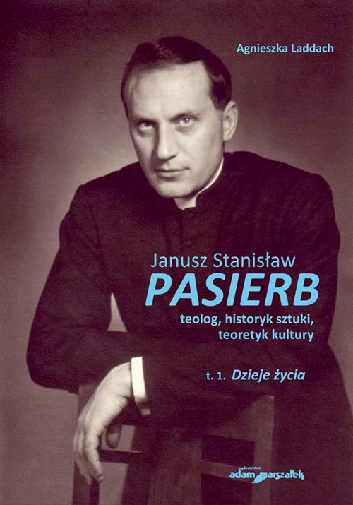 Janusz Stanisław Pasierb teolog historyk sztuki teoretyk kultury