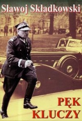 Pęk kluczy - Składkowski Sławoj