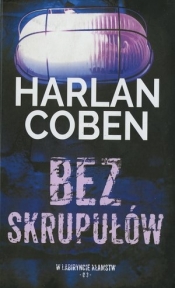 Bez skrupułów. Kolekcja W labiryncie kłamstw. Tom 3 - Harlan Coben