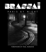 Brassai. Paris by Night Paul Morand