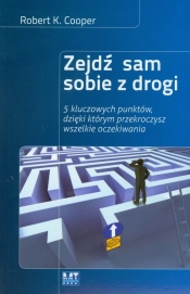 Zejdź sam sobie z drogi