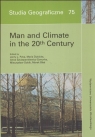 Man and Climate in the 20th Century  Jerzy Pyka, Maria Dubicka, Mieczysław Sobik