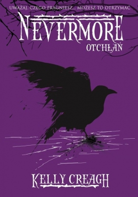 Nevermore 3. Otchłań - Kelly Creagh