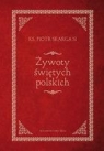 Żywoty świętych polskich