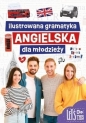 Ilustrowana gramatyka angielska dla młodzieży - Marta Machałowska