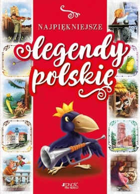 Najpiękniejsze legendy polskie - Dorota Skwark, Aleksander Panek