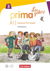 Prima Los geht's! A1 Band 3 Deutsch fur Kinder Arbeitsbuch mit Audio-CD und Stickerbogen - Luiza Ciepielewska-Kaczmarek, Aleksandra Obradovic, Susanne Sperling, Giselle Valman