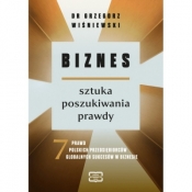 Biznes - sztuka poszukiwania prawdy - Grzegorz Wiśniewski
