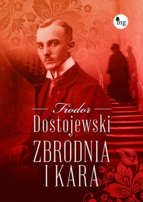 Zbrodnia i kara - Fiodor Dostojewski