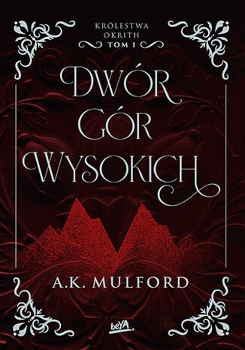 Dwór Gór Wysokich Królestwa Okrith #1