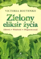 ZIELONY ELIKSIR ŻYCIA WYD. 3