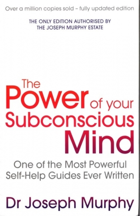 Power of Your Subconscious Mind - Joseph Murphy