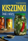 Kiszonki Smaki z natury Wojciechowska Urszula