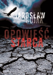 Opowieść starca - Bujak Jarosław<br />