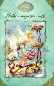 Wróżki Słodka i magiczne ciasto