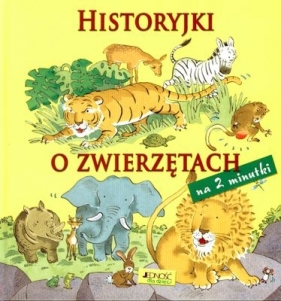HISTORYJKI O ZWIERZĘTACH NA 2 MINUTKI TW - Elena Pasquali