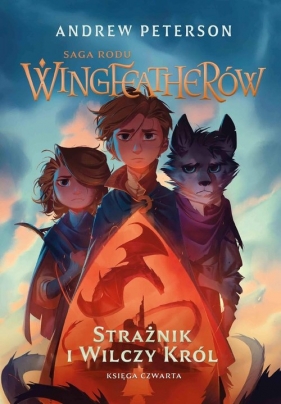 Strażnik i wilczy król - Andrew Peterson