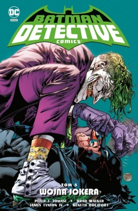 Batman Detective Comics: Wojna Jokera. Tom 5 - Opracowanie zbiorowe