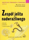 Zespół jelita nadwrażliwego Jarosz Mirosław, Dzieniszewski Jan