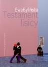 Testament lisicy i inne opowiadania o podróżach Bylińska Ewa