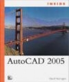 Inside AutoCAD 2005 David J. Harrington, D Harrington