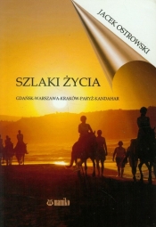 Szlaki życia - <br />