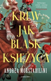 Krew jak blask księżyca - Andrea Morstabilini