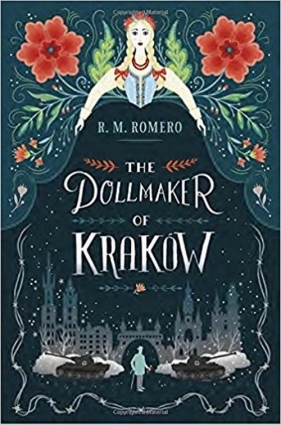 The Dollmaker of Krakow - R.M. Romero