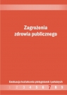 Zagrożenia zdrowia publicznego Ewaluacja kształcenia pielęgniarek i