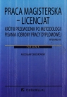 Praca magisterska Licencjat Krótki przewodnik po metodologii pisania i Radosław Zenderowski