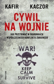 Cywil na wojnie - Kaczor, Kafir