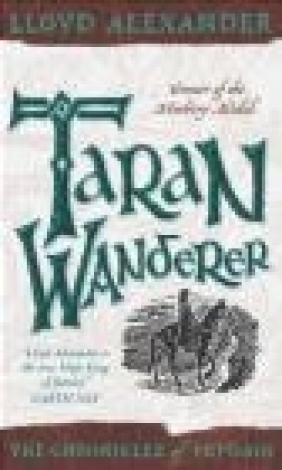 Chronicles of Prydain #04 Taran Wanderer Lloyd Alexander, L Alexander