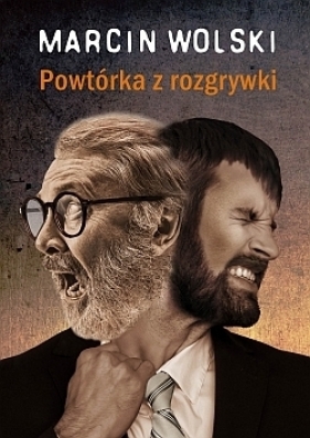 Powtórka z rozgrywki - Wolski Marcin