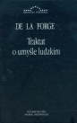 Traktat o umyśle ludzkim - Louis de la Forge