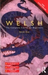 Colloquial Welsh The Complete Course for Beginners King Gareth