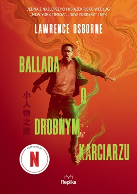 Ballada o drobnym karciarzu - Lawrence Osborne